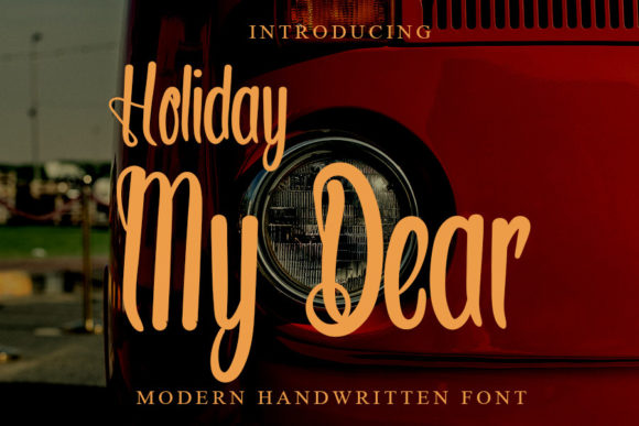 Holiday My Dear Script Font for Elegant Brand Identity