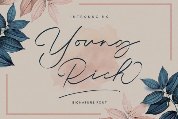Young Rich: A Script Font That Elevates Digital Branding